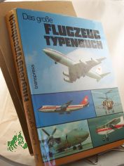 Das grosse Flugzeug-Typenbuch, im  Schuber