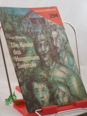 Die Kinder des Hauptmanns Swjetow / Inge Marburg. Illustrationen: J�rgen Wagner