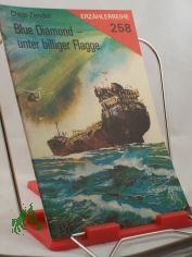 Blue Diamond, unter billiger Flagge / Claus Zander