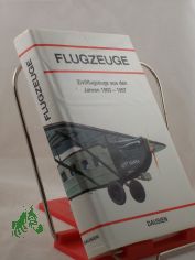 Flugzeuge : Zivilflugzeuge aus den Jahren 1903 - 1957 / Text: V�clav N?me?ek. �bers. von Wolfgang Gruhn. Abb.: Jaroslav Velc