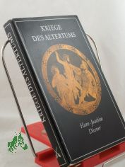 Kriege des Altertums : Griechenland u. Rom im Kampf um d. Mittelmeerraum / Hans-Joachim Diesner