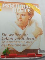 4/2000, Sie wollen ihr Leben ver�ndern, so brechen sie aus der Routine aus