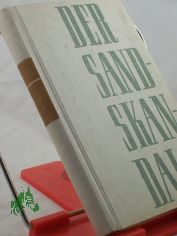 Der Sandskandal : Roman aus e. Wunderm�rchenland / Erwin F. B. Albrecht