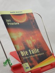 Die Falle; Science Fiction Erz�hlungen; Buntes Abenteuer