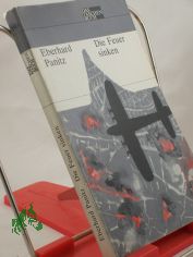 Die Feuer sinken / Eberhard Panitz