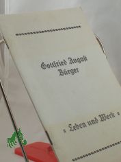 Leben und Werk Gottfried August B�rger