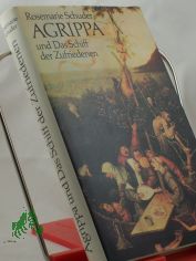 Agrippa und das Schiff der Zufriedenen : Roman / Rosemarie Schuder