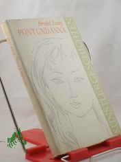 Pont und Anna : Erz�hlung / Arnold Zweig. Geleitw. Heinz Kamnitzer. Illustrationen: Werner Klemke