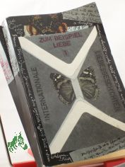Zum Beispiel Liebe : internat. Liebesgeschichten / [Hrsg. von Barbara u. Alfred Antkowiak]