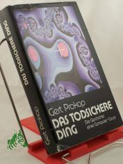 Das todsichere Ding : Roman / Gert Prokop
