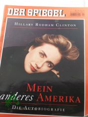 24/2003, Hillary Rodham Clinton: Mein anderes Amerika: