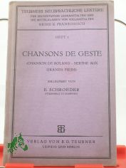 Chansons de geste / M. u. G. Huisman. Erl. von E. Schroeder
