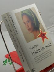 Tr�nen im Sand / Nura Abdi und Leo G. Linder