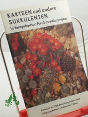 Kakteen und andere Sukkulenten in ferngeheizten Neubauwohnungen