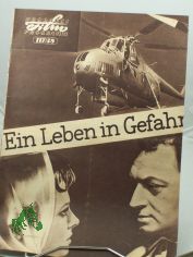 117/59, Ein Leben in Gefahr