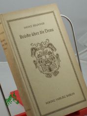 Br�cke �ber die Drau - mit Holzschnitten von Fritz Mayer-Beck