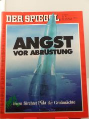 18/1987, 27. April, Angst vor Abr�stung