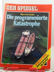 14/1989, 3. April, Die programmierte Katastrophe, �lpest in Alaska