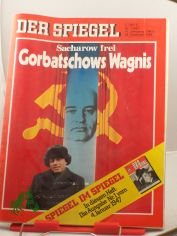 1/1987, 29. Dezember, Gorbatschows Wagnis