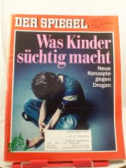 21/1991, 20. Mai, Was Kinder s�chtig macht