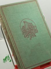 Von Weibes Wonne und Wert : Worte u. Gedanken / Friedrich Lienhard. Hrsg. von Paul B�low. Den Buchschm. wurde von Fritz Buchholz gezeichn.