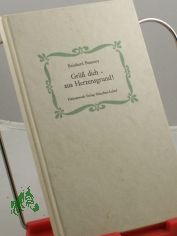 Gr�� dich aus Herzensgrund, Erz�hlungen