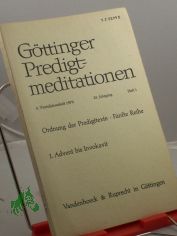 Ordnung der Predigttexte, F�nfte Reihe,1. Advent bis Invokavit  Heft 1, 1970