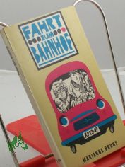 Fahrt zum Bahnhof / Illustrationen v. Gerhard Bl�ser