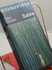 Sabine : eine Lebesgeschichte / Dieter Schubert. Illustrationen: Werner Ruhner