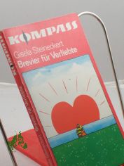 Brevier f�r Verliebte / Gisela Steineckert. Illustrationen von Thomas Schleusing