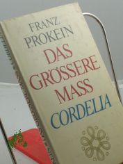 Das gr�ssere Mass, Cordelia
