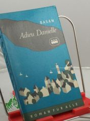 Adieu, Danielle / Walter Basan
