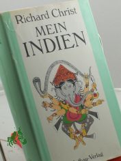 Mein Indien / Richard Christ