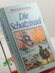 Die Schatzinsel / Robert Louis Stevenson. Zeichn. von Werner Blaebst. Aus dem Engl. �bers. von Walter Scherf