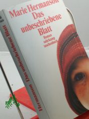 Das unbeschriebene Blatt : Roman / Marie Hermanson. Aus dem Schwed. von Regine Els�sser
