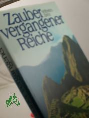Zauber vergangener Reiche / Wilhelm Ziehr