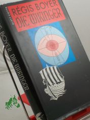 Die Wikinger / Regis Boyer. Aus dem Franz. von Linda Gr�nz
