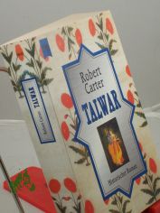 Talwar : historischer Roman / Robert Carter. Aus dem Engl. von Dorothee Asendorf und Margarete L�ngsfeld
