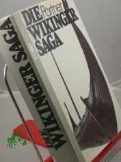 Die Wikinger-Saga / Rudolf P�rtner