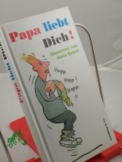 Papa liebt dich! / ill. von Jutta Bauer