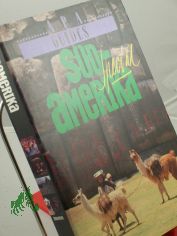 S�damerika / Hrsg.: Tony Perottet. Fotogr.: Eduardo Gil u.a.