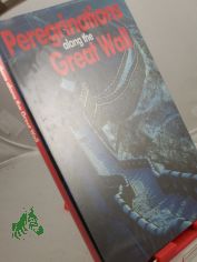 Peregrinations along the great wall, englischsprachige Ausgabe
