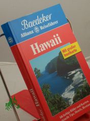 Hawaii : alle Sehensw�rdigkeiten, viele Tips, Hotels und Restaurants / Text: Henry Marx ; Claudia Smettan