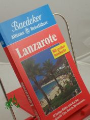Lanzarote : viele aktuelle Tips, Hotels, Restaurants / Text: Eva Missler. Bearb.: Baedeker-Red. (Birgit Borowski)