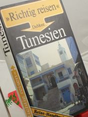 Tunesien : Reise-Handbuch / Michael K�hler