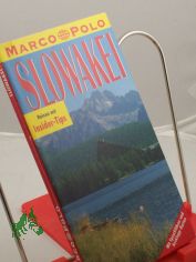 Slowakei : Reisen mit Insider-Tips ; mit Sprachf�hrer und Ausklapp-Karten / diesen F�hrer schrieb Lukas Lessing