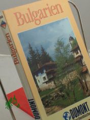 Bulgarien / Helmuth Wei�