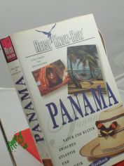 Panama-Handbuch : Natur und Kultur zwischen Atlantik und Pazifik / Linda O'Bryan ; Hans Zaglitsch