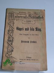 Friedrich Hebbel, Gyges und sein Ring, eine Trag�die in f�nf Akten