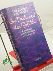 Im Dschungel der Gef�hle : Expeditionen in d. Niederungen d. Leidenschaft / Cheryl Benard ; Edit Schlaffer